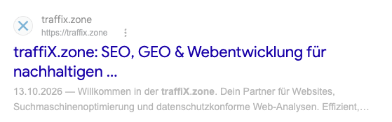 Google-Suchergebnis von traffix.zone, der Title Tag ist als blaue Überschrift hervorgehoben